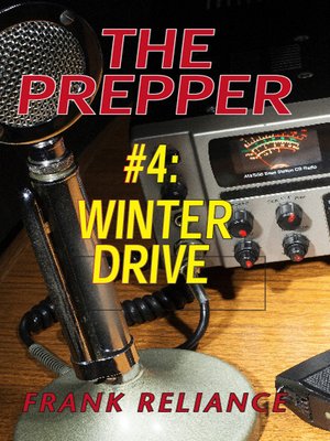 cover image of #4 Winter Drive: The Prepper, Book 4